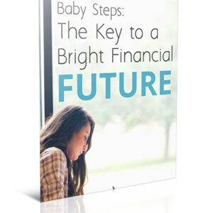 Baby Steps: The Key to a Bright Financial Future