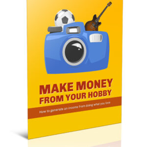 Make Money From Your Hobby